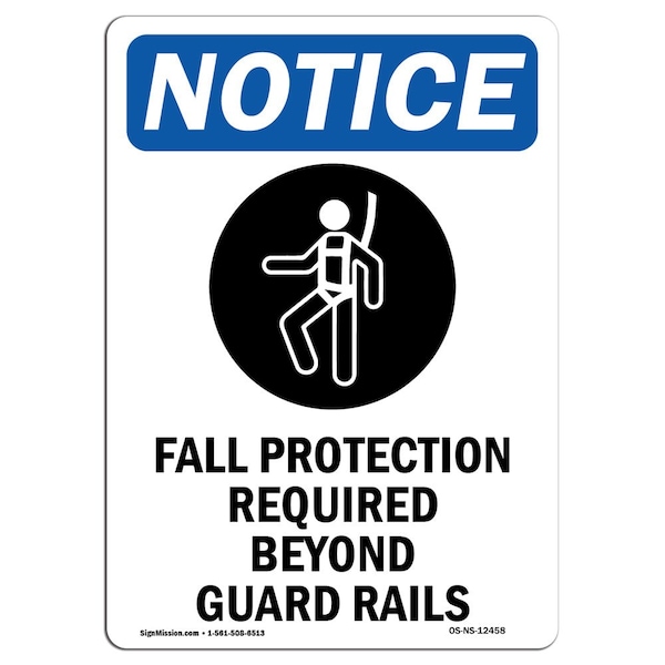 OSHA Sign, Fall Protection Required, 10in X 7in Aluminum, 7" W, 10" H, Portrait, OS-NS-A-710-V-12458